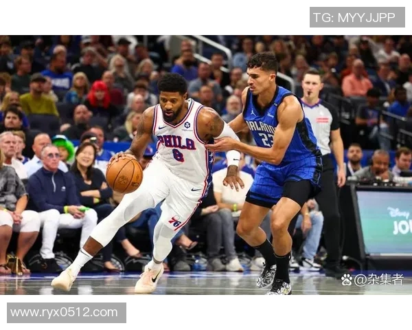 76人对阵魔术精彩录像回放全场比赛亮点与精彩瞬间解析